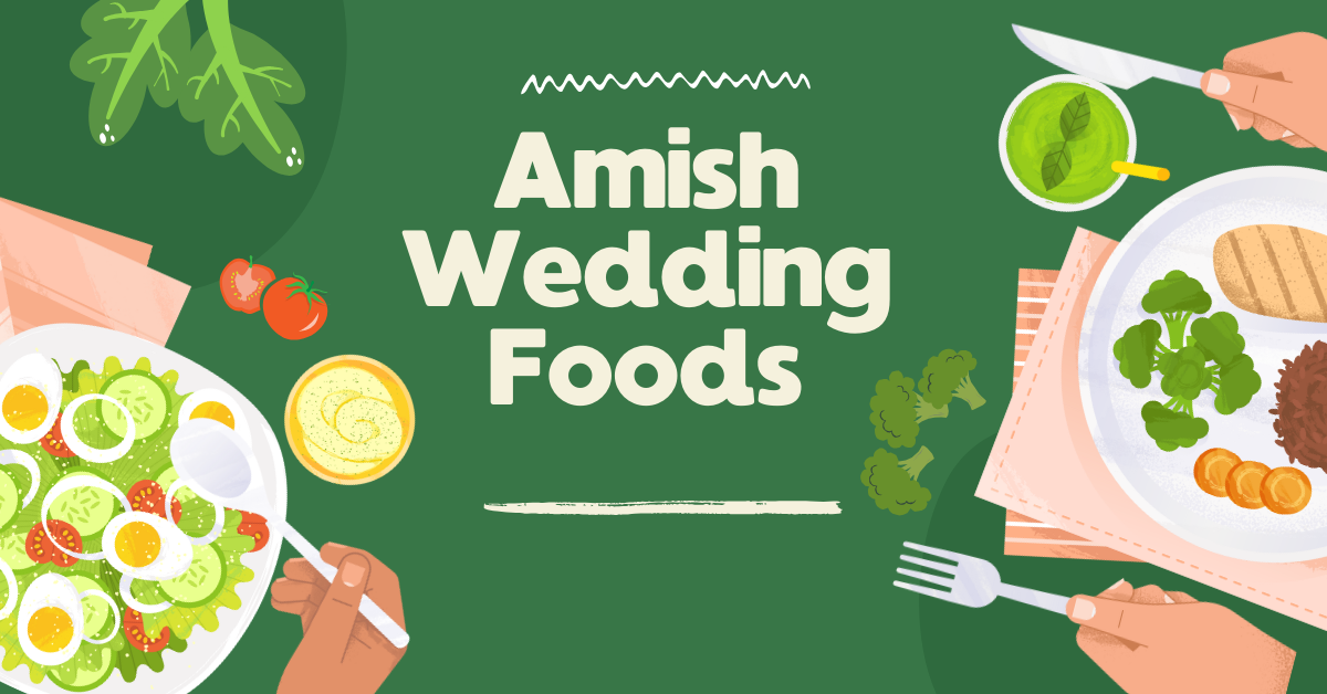 Amish Wedding Foods