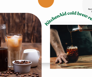 KitchenAid cold brew recipe